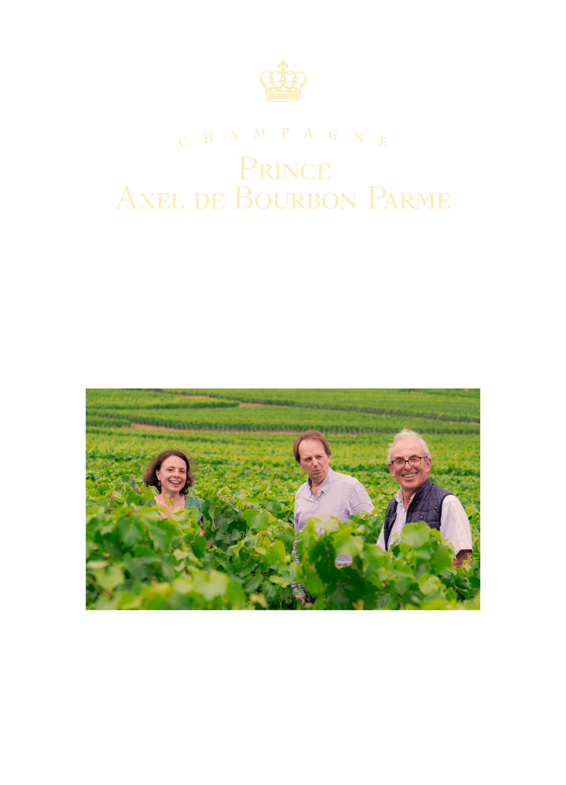 Champagne Prince Axel de Bourbon Parme – en quête d’excellence, savoir-faire et passion pour le champagne