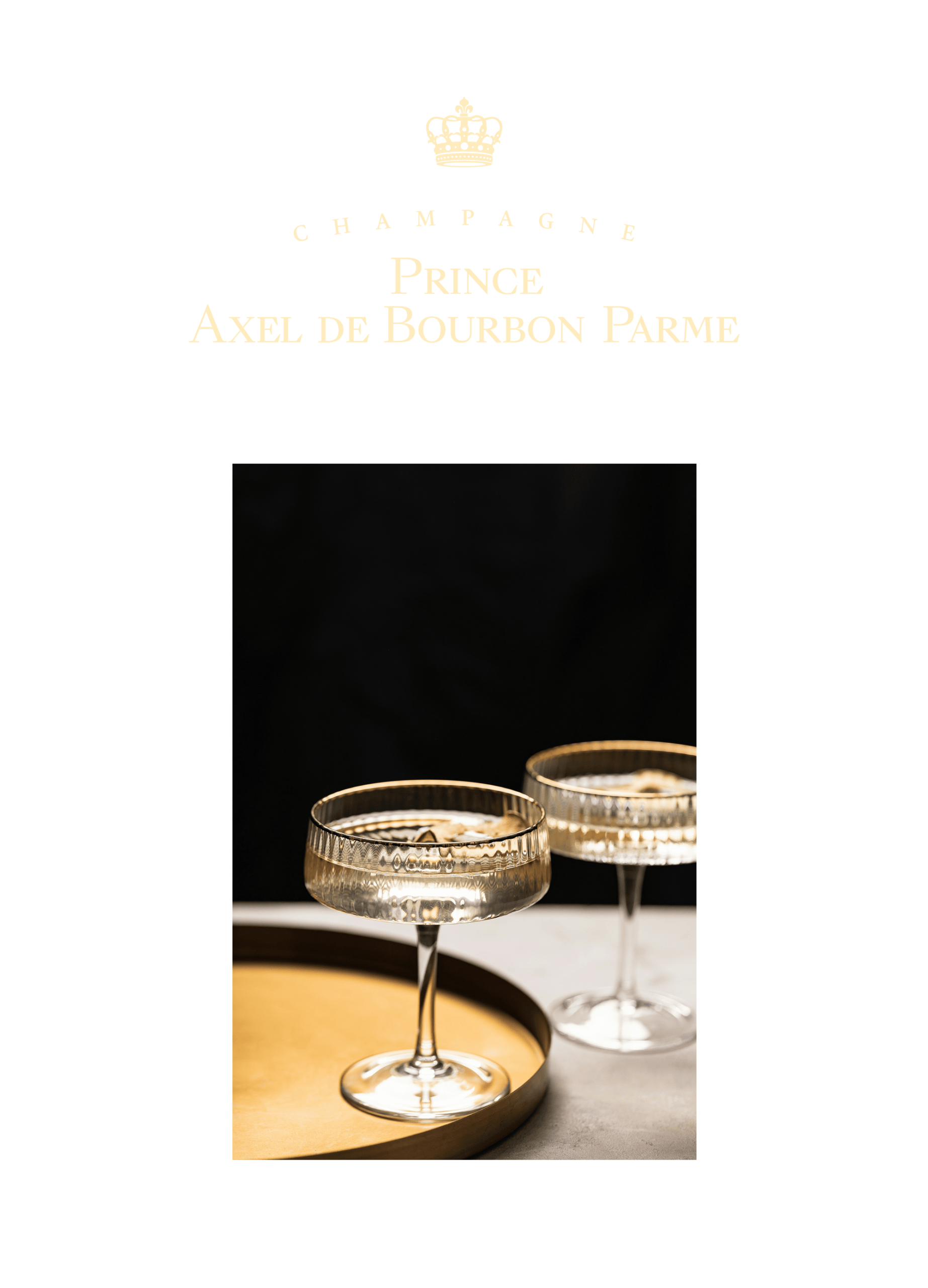Un succès porté par la magie d’un nom – Champagne Prince Axel de Bourbon Parme, symbole d’excellence et de renommée